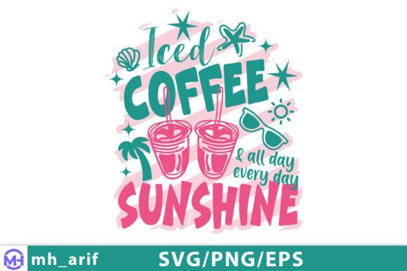Iced Coffee Sunshine Summer SVG: Vibrant Design for Creative Projects