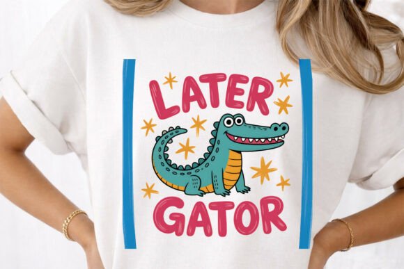 Later Gator PNG,SVG T-Shirt Design