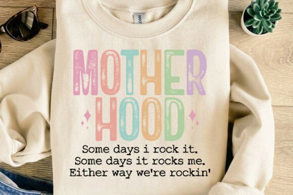 Motherhood Some Days: A Modern Design Asset